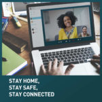 Stay Home Safe and Connected