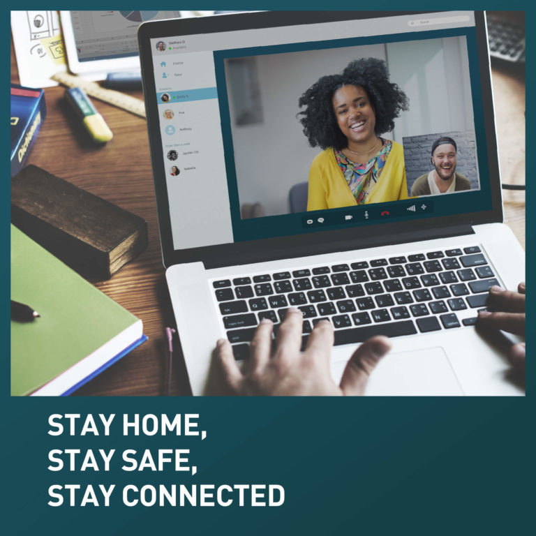 Stay Home Safe and Connected